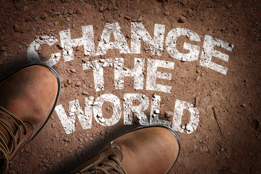 change the world